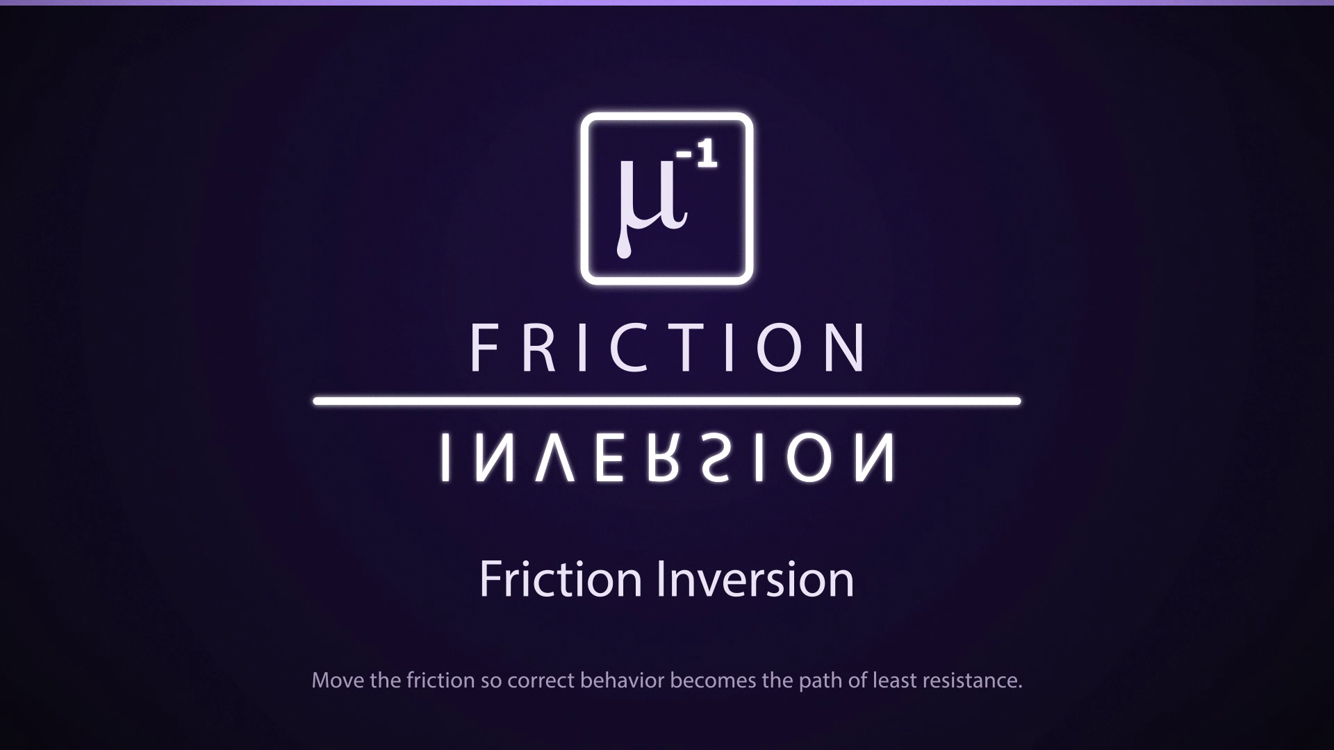 Friction Inversion title still